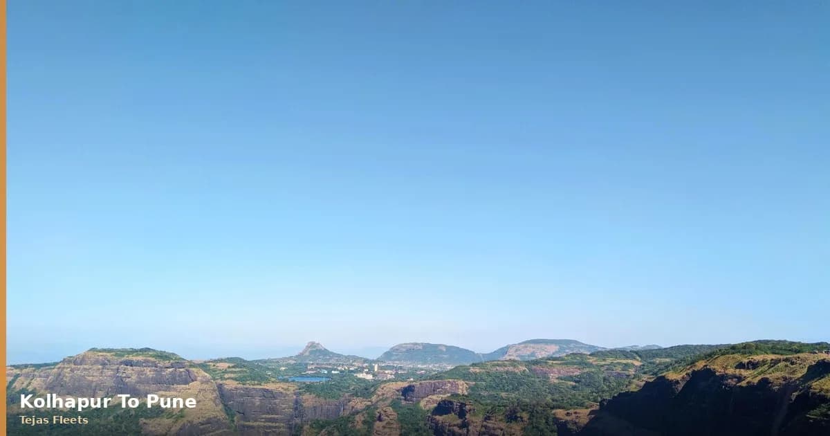 Kolhapur to Pune Cab Guide — Distance, Fare, Tolls & Booking Tips