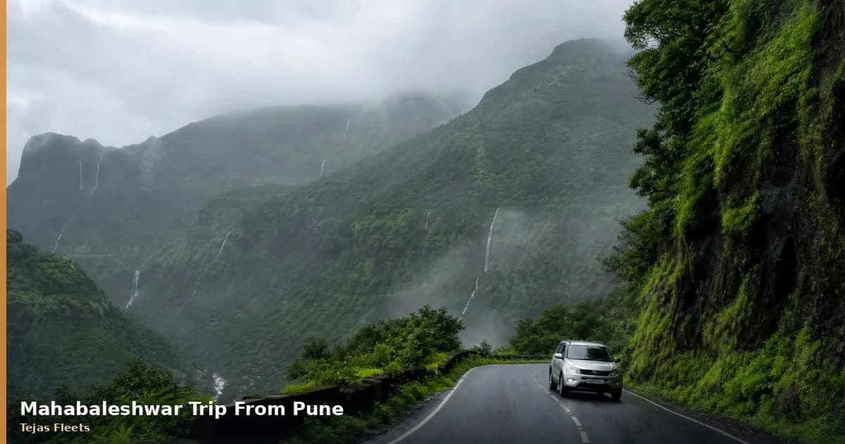 Mahabaleshwar Trip from Pune — Cab Fare, Route & Sightseeing