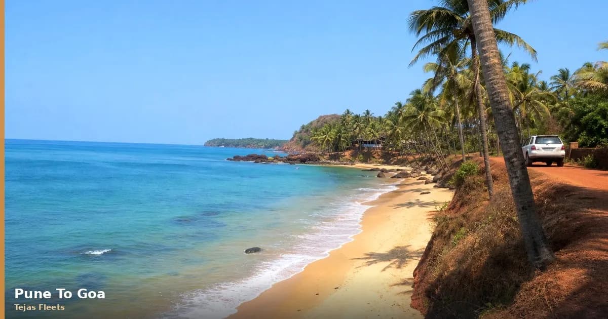 Pune to Goa Cab Guide — Distance, Fare, Tolls & Booking Tips Pune to Goa Cab Guide — Distance, Fare, Tolls & Booking Tips